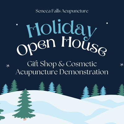 Join us for a Holiday Open House at Seneca Falls Acupuncture and shop holiday gifts, gift certificates, and see a cosmetic acupuncture demonstration in person!